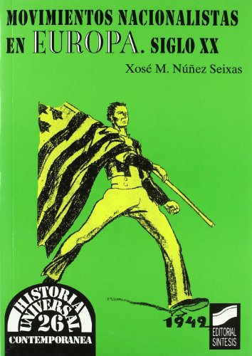 Movimientos nacionalistas en la Europa del siglo XX (Paperback)