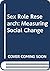 Sex role research: Measuring social change