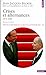 Crises et alternances: 1974-1995 (Nouvelle histoire de la France contemporaine) (French Edition)