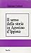 Il senso della storia in Agostino d'Ippona: Il "saeculum" e la gloria nel "De civitate Dei" (Cultura cristiana antica) (Italian Edition)