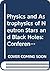 Physics and Astrophysics of Neutron Stars and Black Holes (Enrico Fermi Summer School Series, Vol 65)