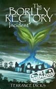 The Borley Rectory Incident