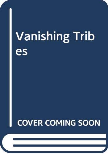 Vanishing Tribes (Hardcover)