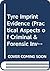 Tire Imprint Evidence (Practical Aspects of Criminal & Forensic Investigations) (Elsevier series in practical aspects of criminal and forensic investigations)