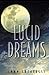 Lucid Dreams