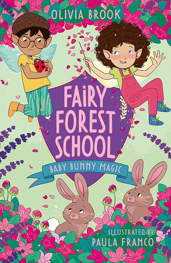 Fairy Forest School: Baby Bunny Magic: Book 2 (Paperback)