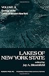 Lakes of New York State, vol. 2 :Ecology of the Lakes of Western New York Lakes of New York State, vol. 2 :Ecology of the Lakes of Western New York