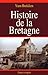 Histoire de la Bretagne (French Edition)