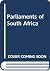 Parliaments of South Africa