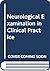 Neurological Examination in Clinical Practice