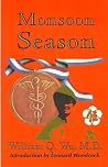 Monsoon Season: A...