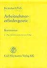 Arbeitnehmererfindergesetz: Kommentar zum Gesetz über Arbeitnehmererfindungen (German Edition)