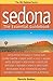 Sedona: The Essential Guidebook