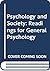 Psychology and Society: Readings for General Psychology