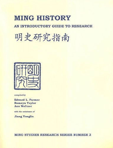 Ming History: An Introductory Guide to Research (Perfect Paperback)