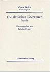 Die Slavischen Literaturen Heute (Opera Slavica. Neue Folge) (German Edition)