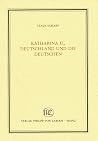 Katharina II: Deutschland und die Deutschen