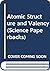 Atomic structure and valency for general students of chemistry (Physical chemistry textbooks)