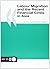 Labour Migration and the Recent Financial Crisis in Asia (Oecd Proceedings)