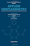 Applied complexometry (Pergamon series in analytical chemistry)