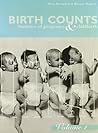 Birth Counts: Statistics of Pregnancy and Childbirth Birth Counts: Statistics of Pregnancy and Childbirth
