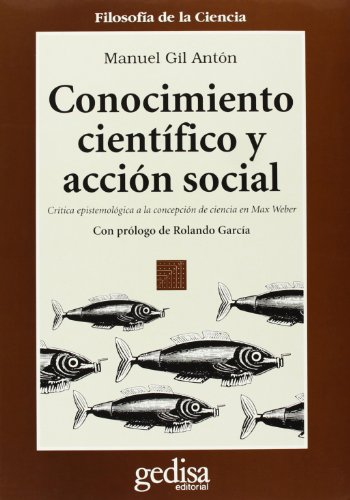 Conocimiento científico y acción social (Paperback)
