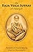 Raja Yoga Sutras