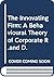 The Innovating Firm: A Behavioural Theory of Corporate R & D