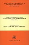 Frauen-Fragen in der deutschsprachigen Literatur seit 1945