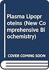 Plasma lipoproteins (New comprehensive biochemistry)