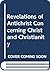 Revelations of Antichrist Concerning Christ and Christianity by William Burr