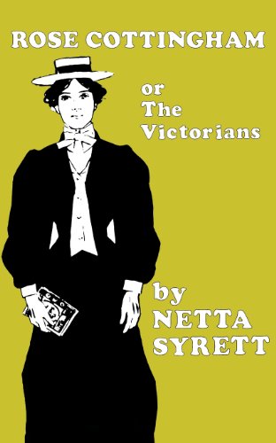 Rose Cottingham or the Victorians (Paperback)