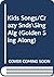 Kids Songs/Crazy SndsSing Alg (Golden Sing Along)