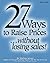 27 Ways to Raise Prices ... Without Losing Sales