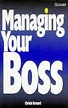 Managing Your Boss (Business Skills)