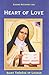 Heart of Love: Saint Therese of Lisieux