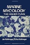 Marine Mycology: The Higher Fungi