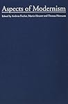 Aspects of modernism: Studies in honour of Max Nänny