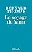 Le voyage de Yann (French Edition)