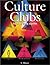 Culture Clubs: The Art of L...