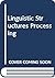Linguistic structures proce...