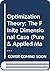 Optimization Theory: The Finite Dimensional Case