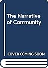 The Narrative of Community