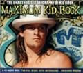 Maximum Kid Rock: The Unauthorised Biography of Kid Rock