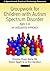 Groupwork for Children with Autism Spectrum Disorder Ages 5-11 by Christina Howe