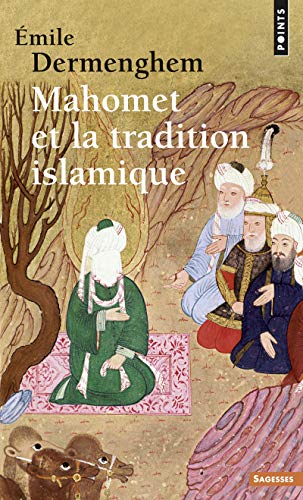 Mahomet Et La Tradition Islamique (Pocket Book)