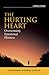 The Hurting Heart
