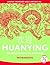 Huanying: an Invitation To Chinese, Volume 1, Part 2 Workbook