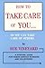 How to Take Care of You So You Can Take Care of Others