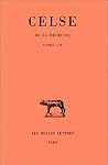 De la médecine (Collection Des Universites De France Serie Latine, 326) (French Edition) De la médecine (Collection Des Universites De France Serie Latine, 326) (French Edition)